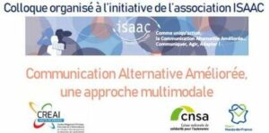 Colloque Isaac francophone : Communication alternative améliorée, une approche multimodale