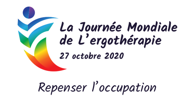 Journée mondiale de l'ergothérapie, 27 octobre 2020, repenser l'occupation