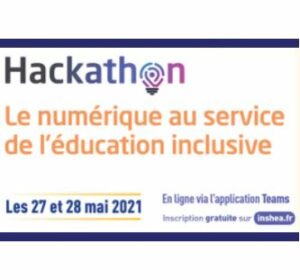 hackathon - le numérique au service de l'éducation inclusive