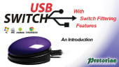 USB Switch (Pretorian) - un contacteur USB multi fonctions (Mac - Pc - Android) avec gestionnaire de filtrage des appuis.