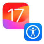 Mise à jour iOS17 et options d'accessibilité Apple